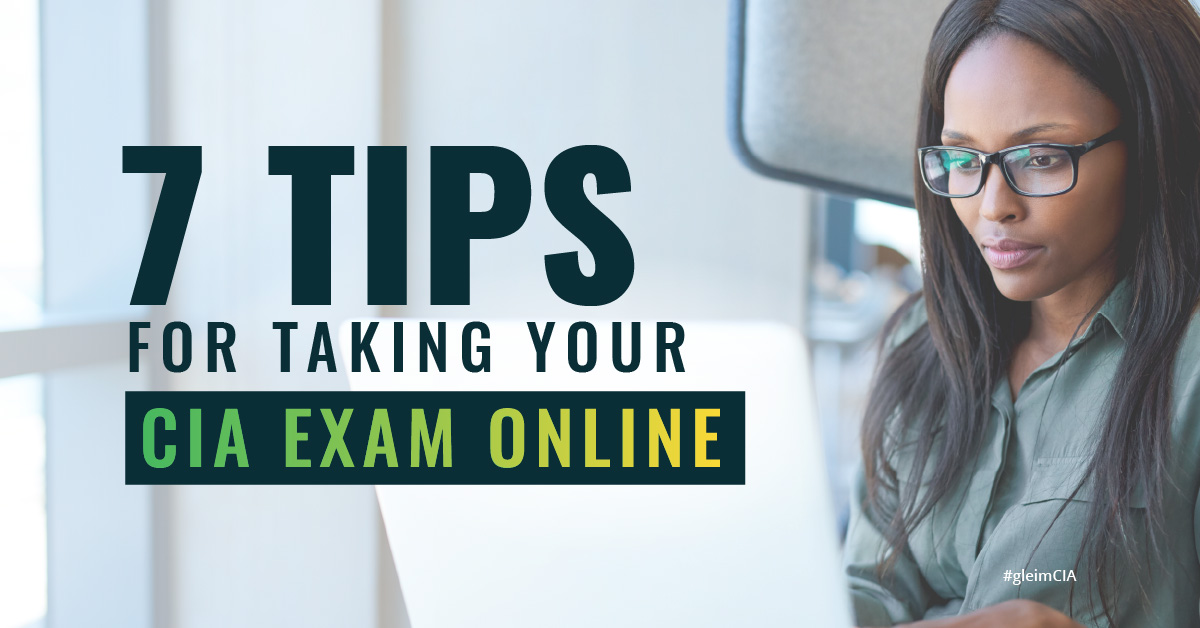 7 Tips for taking your CIA exam online