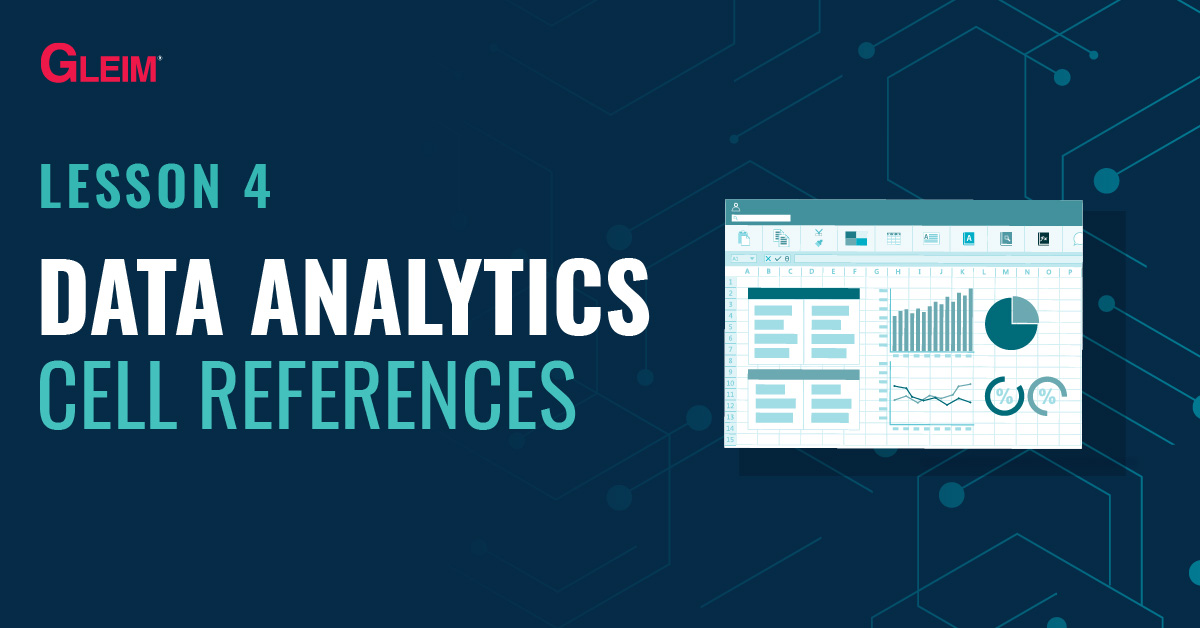 Data Analytics Lesson 4: Cell References