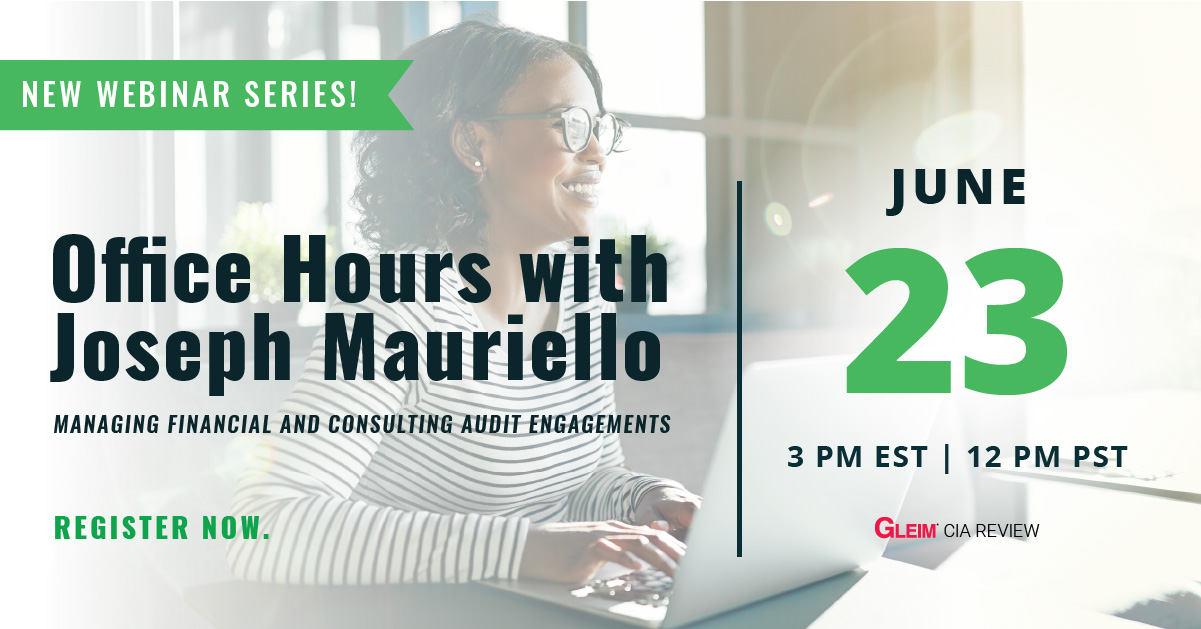 New Webinar Series | Office Hours with Joseph Mauriello | Managing Financial and Consulting Audit Engagements | Register Now | June 23