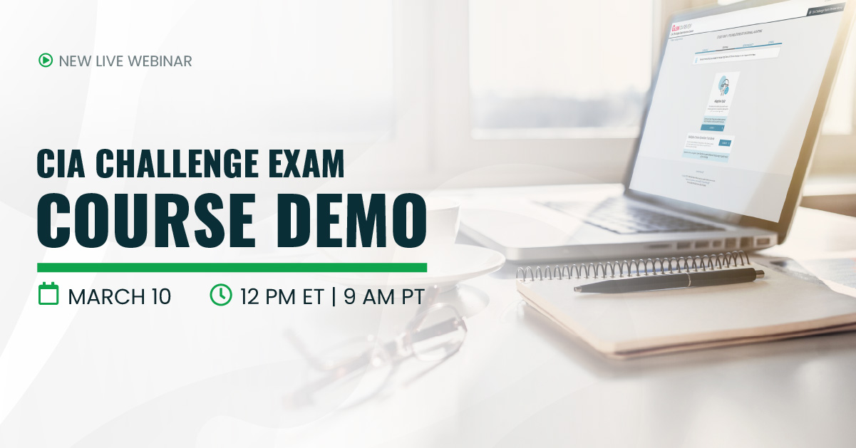 CIA Challenge Exam Course Demo | March 10 | 12 pm ET 9am PT