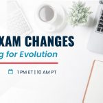 CPA Exam Changes | Planning for Evolution | April 26 | 1 pm ET 10 am PT