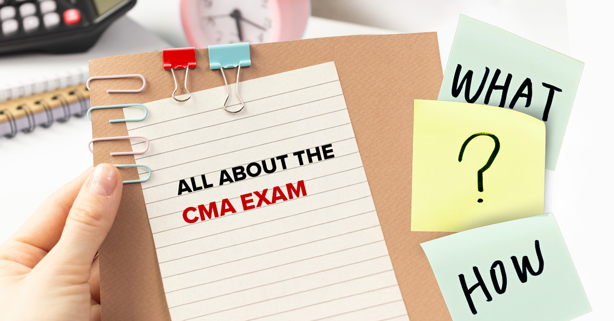 All about the CMA exam