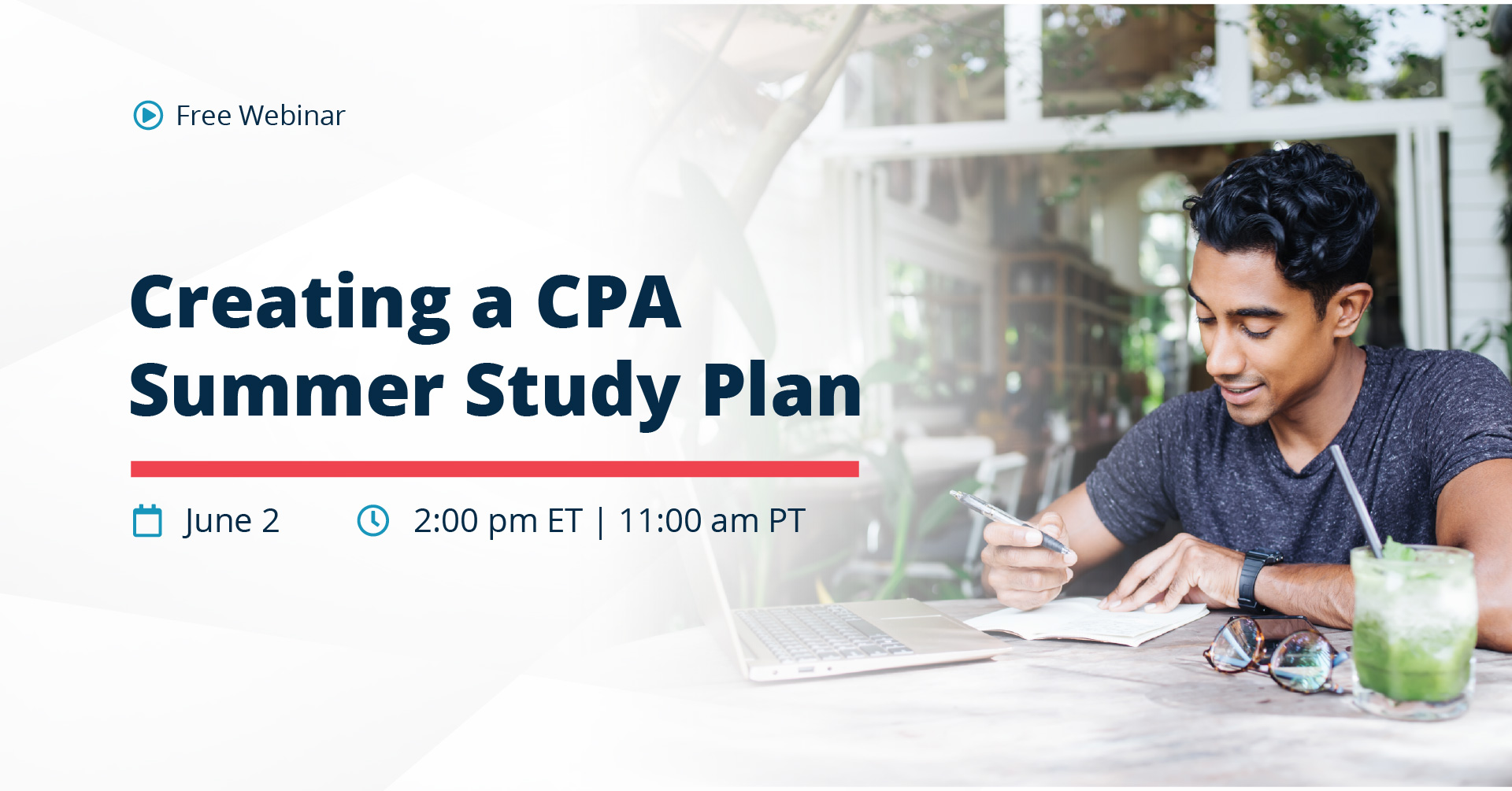 Creating a CPA Summer Study Plan | June 2 | 2 pm ET 11 am PT