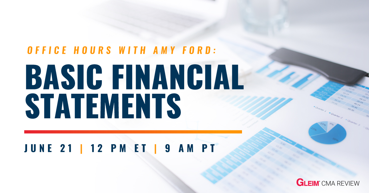 Office Hours with Amy Ford: Basic Financial Statements | June 21 | 12 pm ET | 9am PT