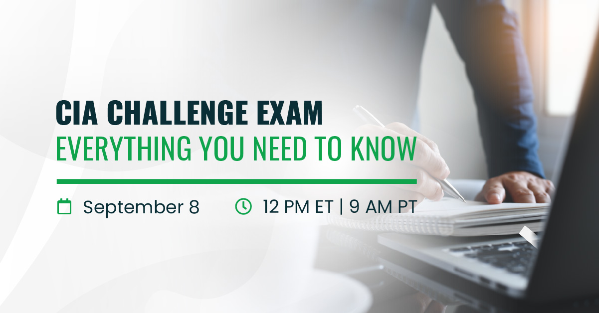 CIA Challenge Exxam Everything You Need To Know | September 8 | 12 pm ET | 9 am PT
