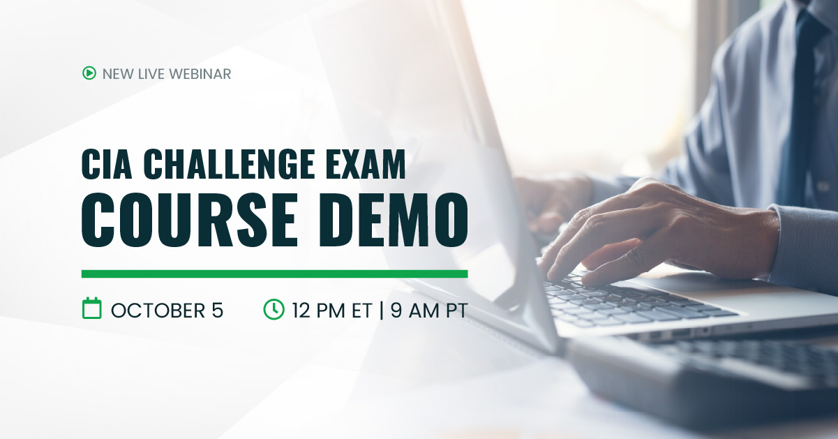 CIA Challenge Exam Course Demo | October 5 | 12 pm ET | 9 am PT