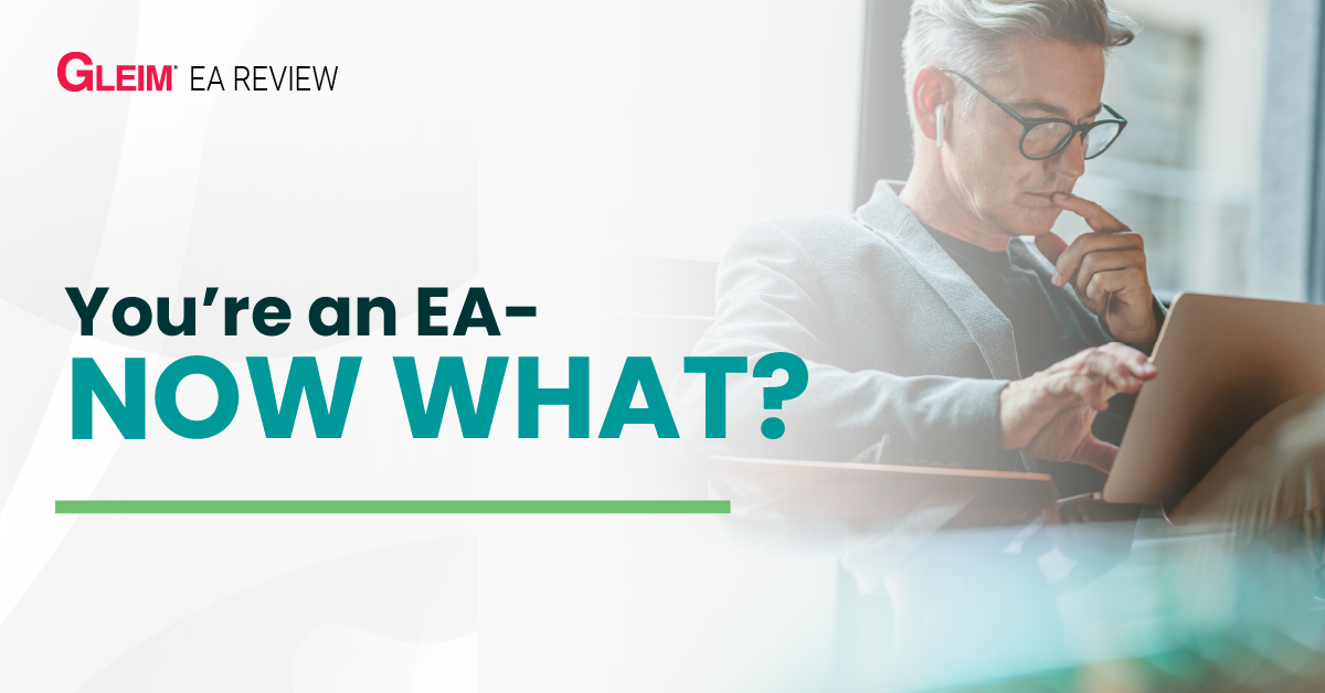 You’re an EA–Now What?