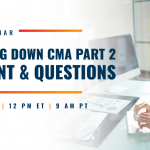 Breaking Down CMA Part 2 Content & Questions | December 1 | 12 pm ET | 9 am PT