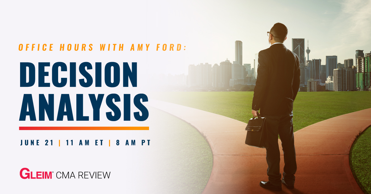 Office Hours with Amy Ford: Decision Analysis | June 21 | 11 am ET | 8 AM PT
