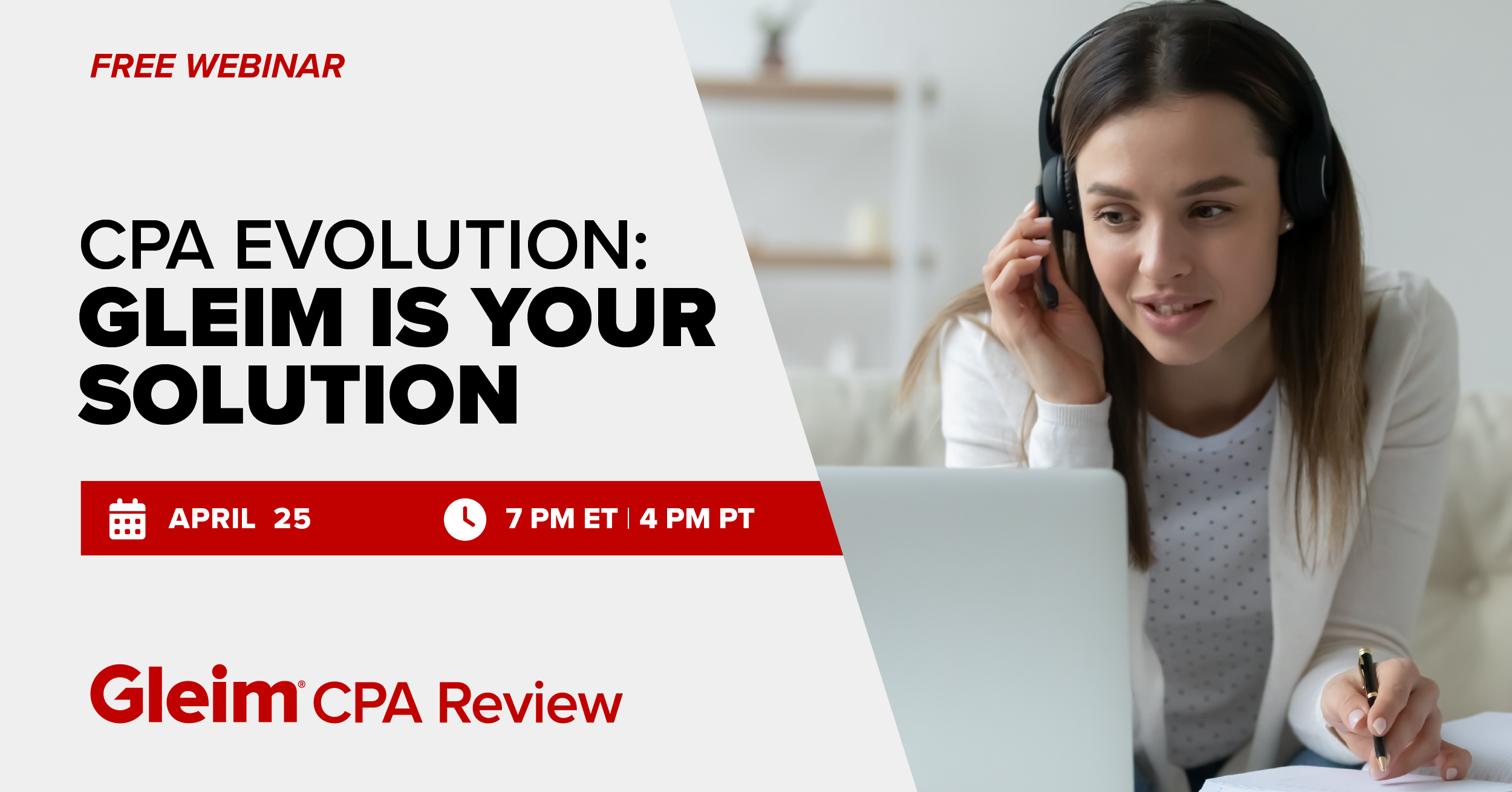 Free Webinar | CAP Evolution: Gleim is Your Solution | April 25th, 7 PM ET 4 PM PT | Gleim CPA Review