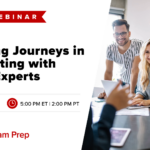 Free Webinar | Inspiring Journeys in Accounting with Gleim Experts | April 17th, 5 PM EST, 2:00 PM PST