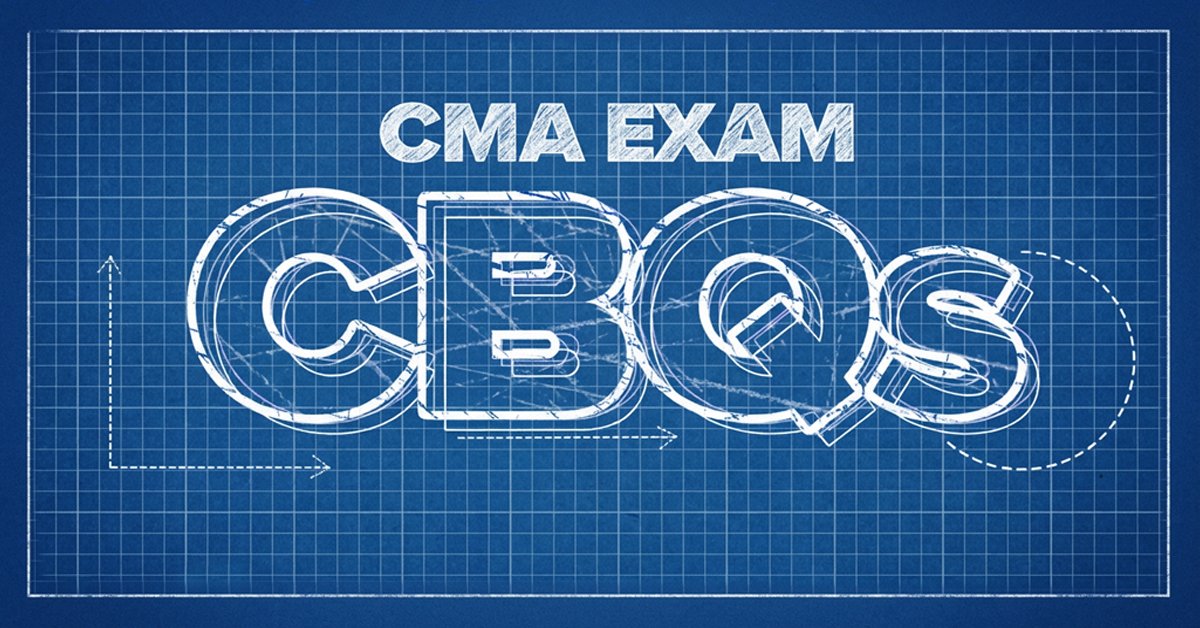 CMA Exam CBQs