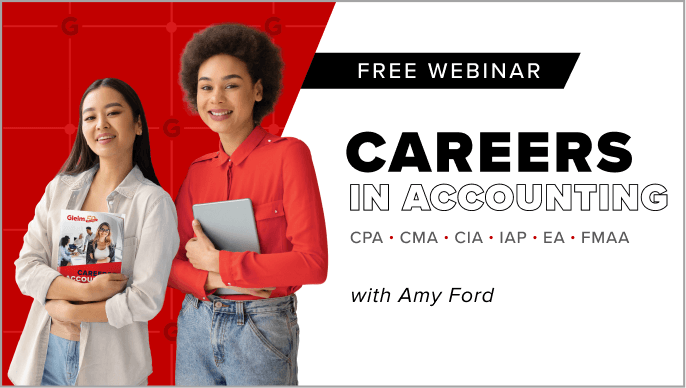 Free webinar: Careers in Accounting with Amy Ford, covering CPA, CMA, CIA, IAP, EA, and FMAA. Two smiling young women stand in front of a red background, one holding a Gleim book and the other a tablet.